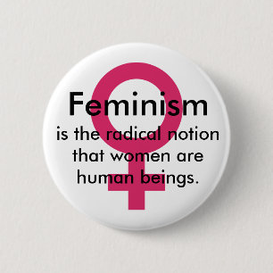 Feminism quote pinback button