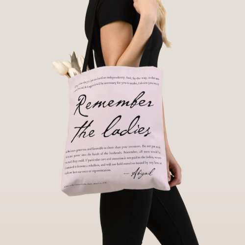 Feminism Womens History Gifts Abigail Adams quote Tote Bag