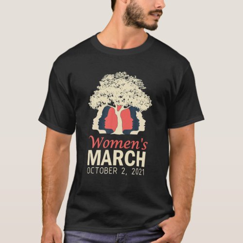 Feminism Womens March October 2021 Reproductive R T_Shirt