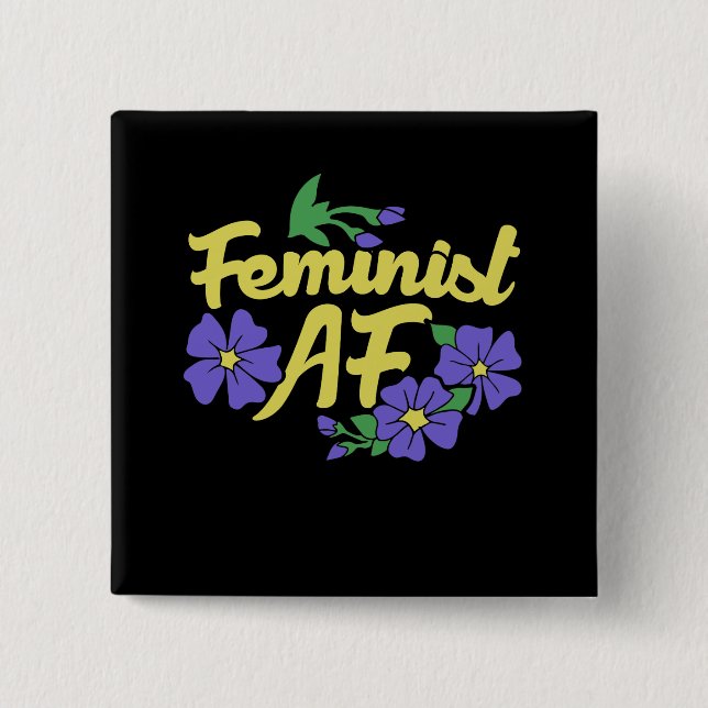 Feminist AF Button (Front)