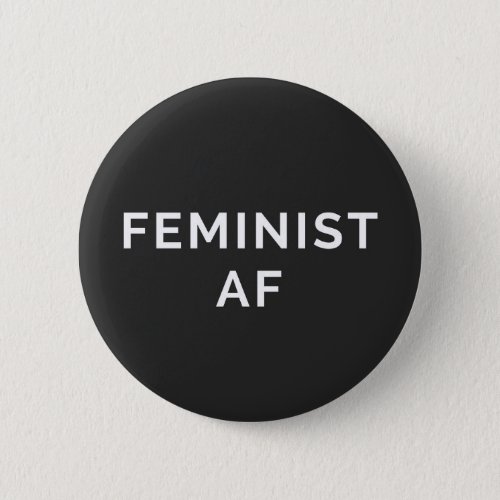 Feminist AF Quote Button