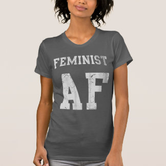 Feminist AF T-Shirt