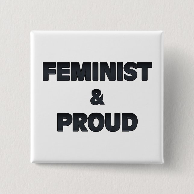 Feminist and Proud 2 Button (Front)