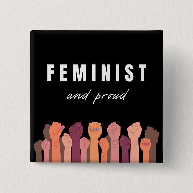 Feminist And Proud Button (Front)