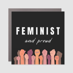 Feminist And Proud Car Magnet