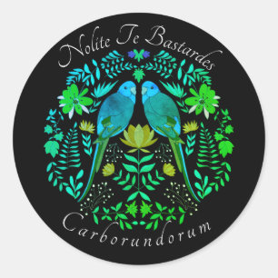 Feminist art Nolite Te Bastardes Carborundorum Classic Round Sticker