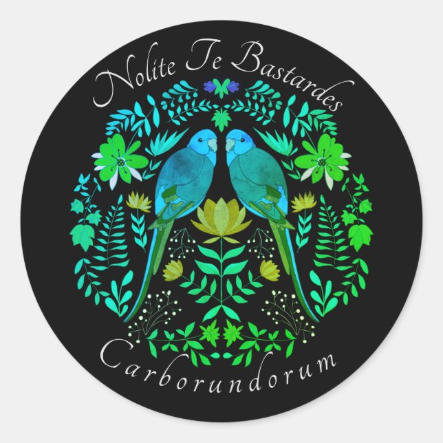 Feminist art Nolite Te Bastardes Carborundorum   Classic Round Sticker (Front)