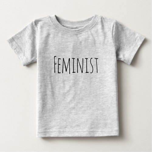 Feminist Baby Kids Toddler Unisex Youth Simple Baby T_Shirt