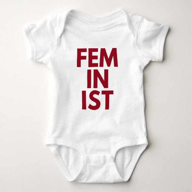 Feminist Baby T-Shirt (Front)