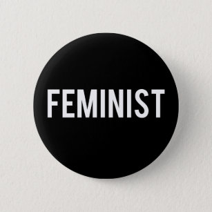 Feminist and Proud Badge Button Pin 1.25" 32mm Feminism Slogan