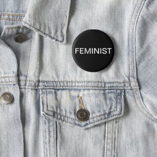 Feminist - bold white text on black button