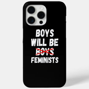 Feminist Boy - Boys Will Be Feminists II iPhone 15 Pro Max Case