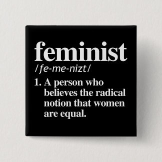 Feminist Definition Button