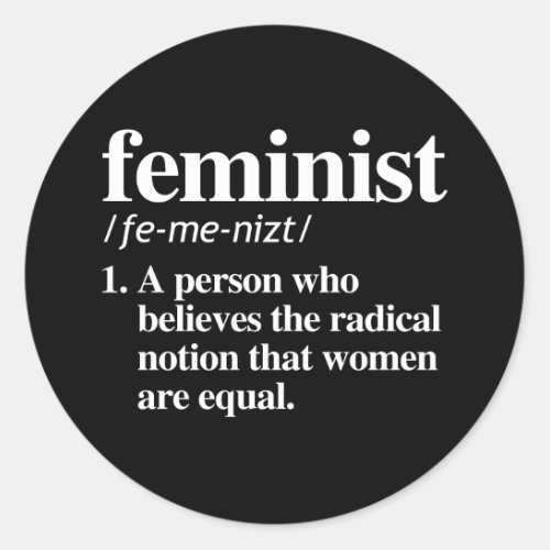 Feminist Definition Classic Round Sticker