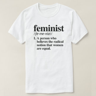 Feminist Definition T-Shirt