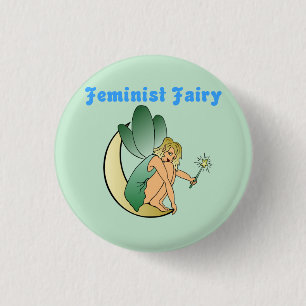 Feminist Fairy (Version 2) Pinback Button