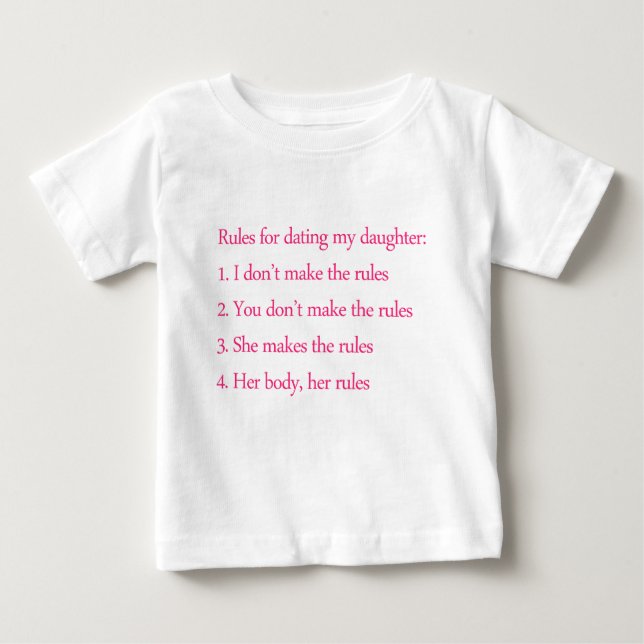 Feminist Father and his rules Baby T-Shirt (Front)