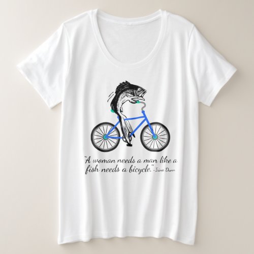 Feminist Fish Riding a Bicycle with quote Plus Size T_Shirt