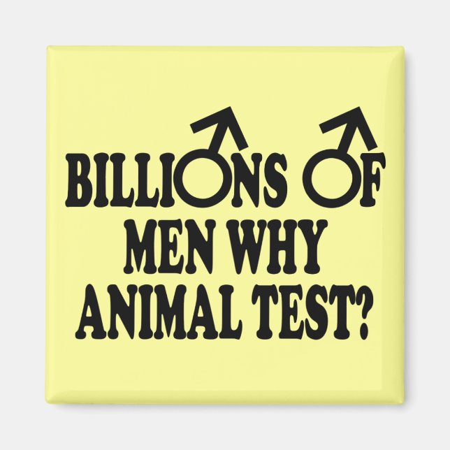 Feminist funny animal test magnets (Front)