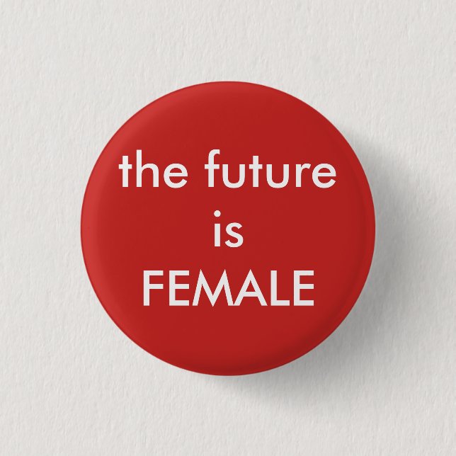 feminist girl power round button (Front)