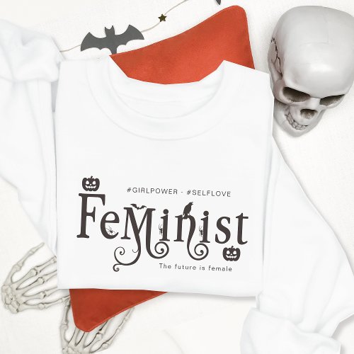 Feminist Gothic Halloween Girl Power Self Love  T_Shirt