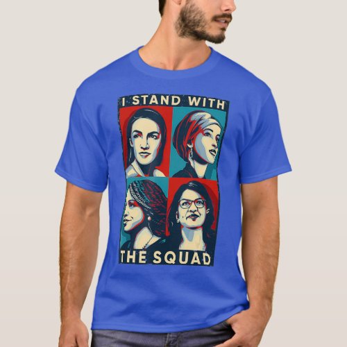 Feminist I Stand With The Squad AOC Anti Trump T_Shirt