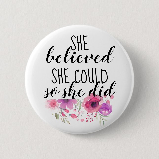 Feminist Inspirational Quote Floral Button (Front)