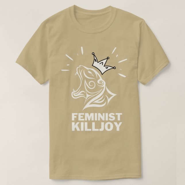 Feminist Killjoy T-Shirt (Design Front)