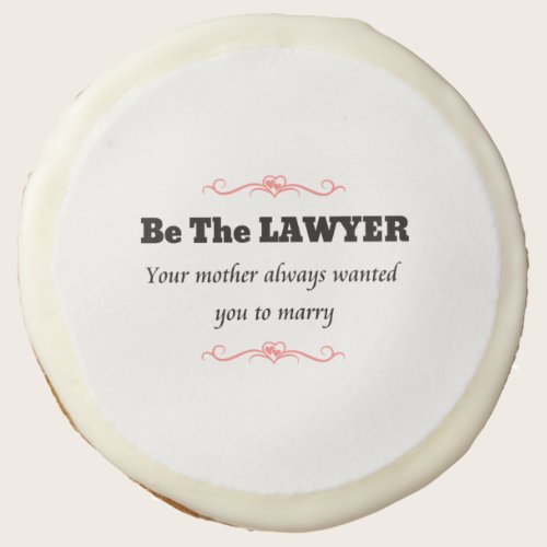 Feminist Lawyer Attorney at Law Sugar Cookie