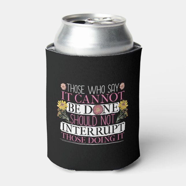 Feminist Leader Empowered Women Can Cooler (Can Front)