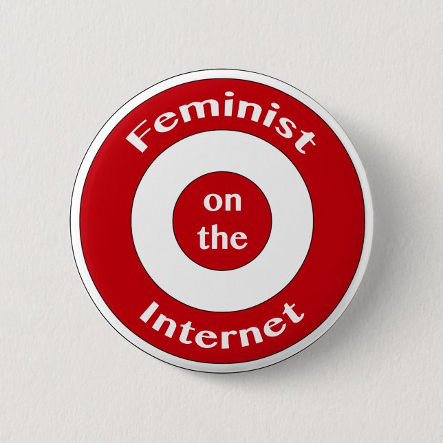 Feminist on the Internet (target) Button (Front)
