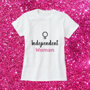 Feminist Pink and Black Independent Woman T-Shirt