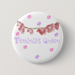 feminist queen (◕‿◕✿) button