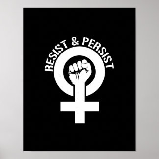 Feminist Resistance - Resist and Persist --  white Poster