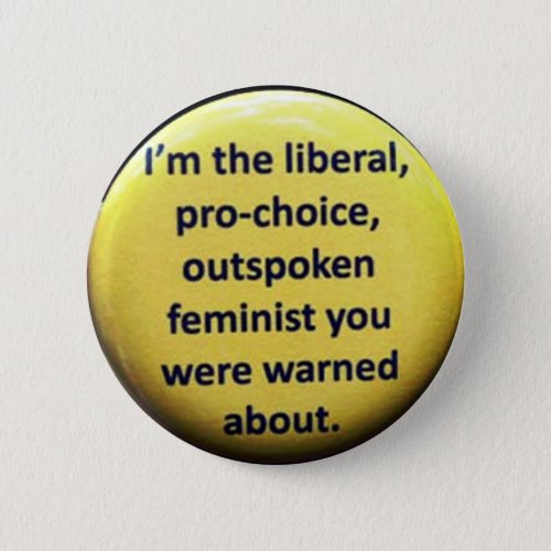 Feminist Retro 70s Button Pro Choice