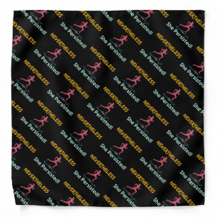 Feminist Runner Nevertheless She Persisted Bandana