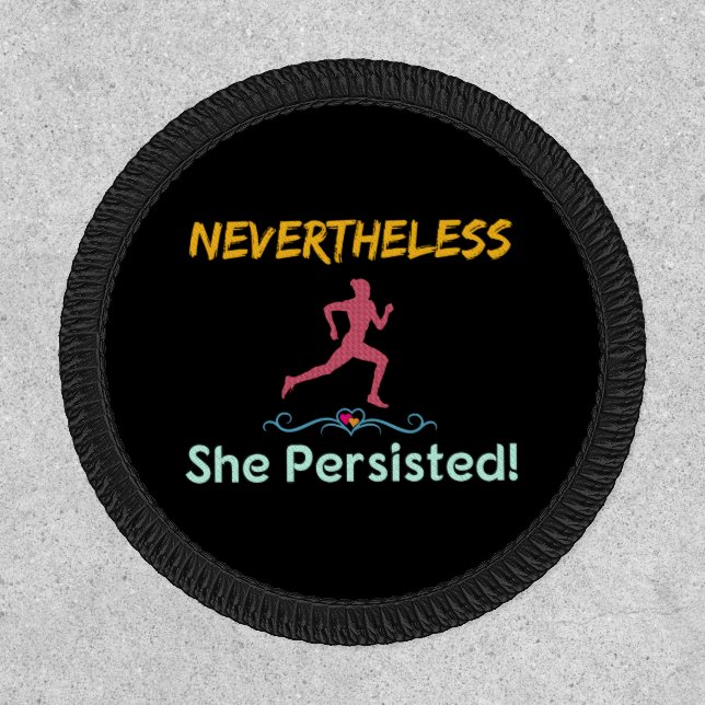 Feminist Runner Nevertheless She Persisted Patch (Front)