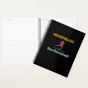 Feminist Runner Nevertheless She Persisted Planner