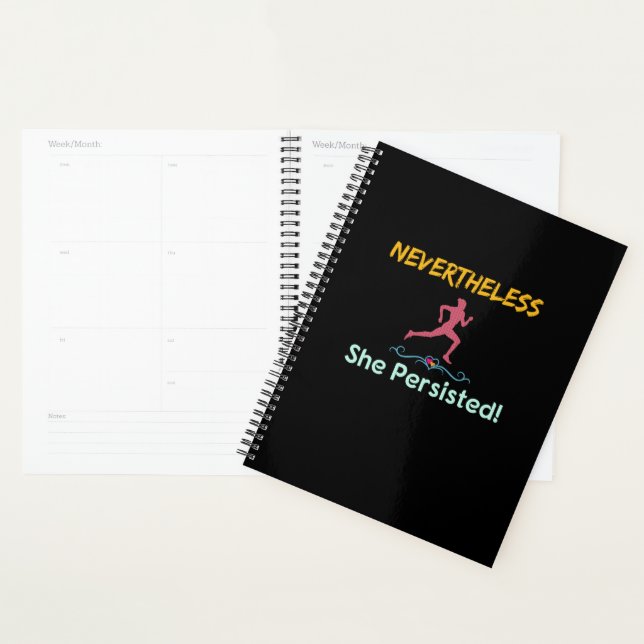 Feminist Runner Nevertheless She Persisted Planner (Display)