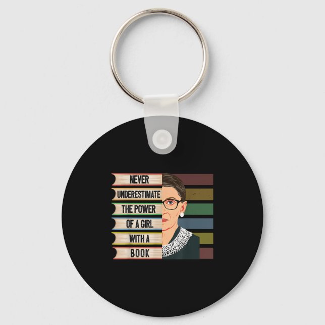 Feminist Ruth Bader Ginsburg Rbg Quote Girl With B Keychain (Front)