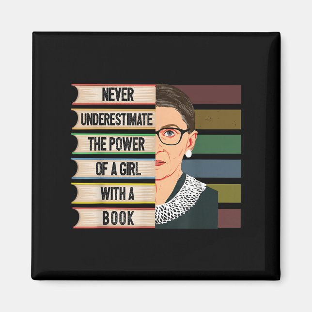 Feminist Ruth Bader Ginsburg Rbg Quote Girl With B Magnet (Front)