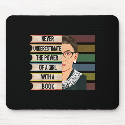Feminist Ruth Bader Ginsburg Rbg Quote Girl With B Mouse Pad