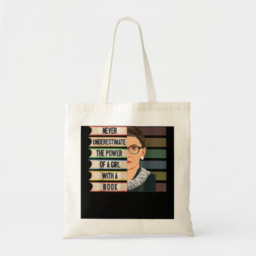 Feminist Ruth Bader Ginsburg RBG Quote Girl With B Tote Bag