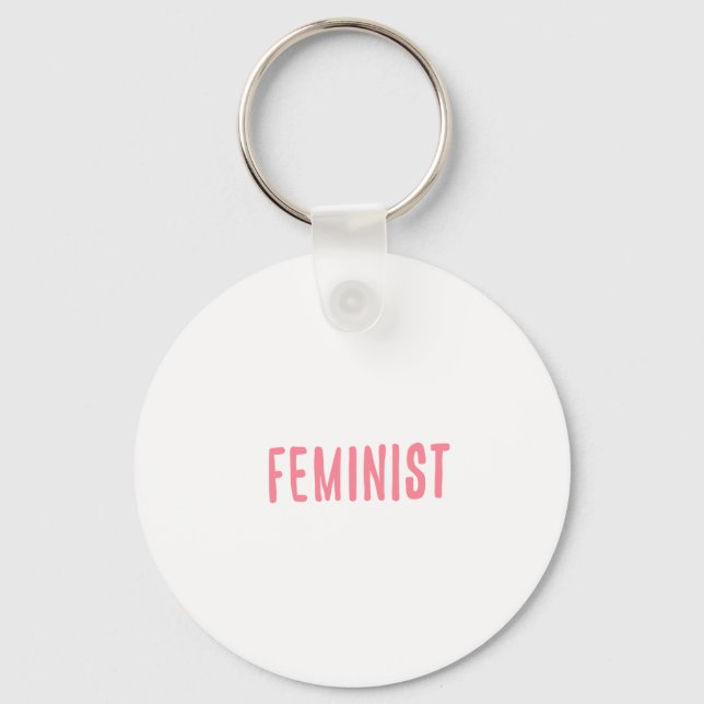 FEMINIST shirts, accessories, gifts Keychain (Front)