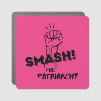 feminist - Smash the Patriarchy - Car Magnet