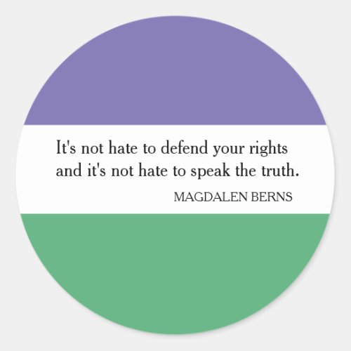 Feminist Sticker with Magdalen Berns Quote