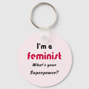 Feminist super power quote pink keychain