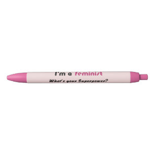 Feminist super power slogan pink pen