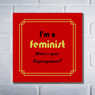 Feminist superpower slogan black on red poster