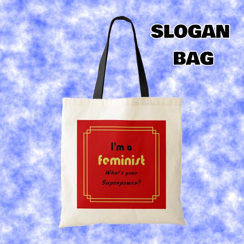 Feminist superpower slogan black on red tote bag